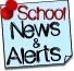 School News and Alerts